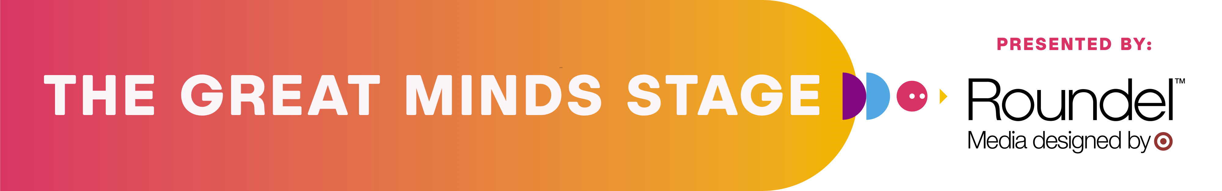 Great Minds Stage